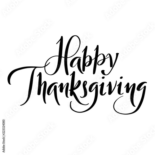 Happy Thanksgiving Brush Hand Lettering Isolated On White Background