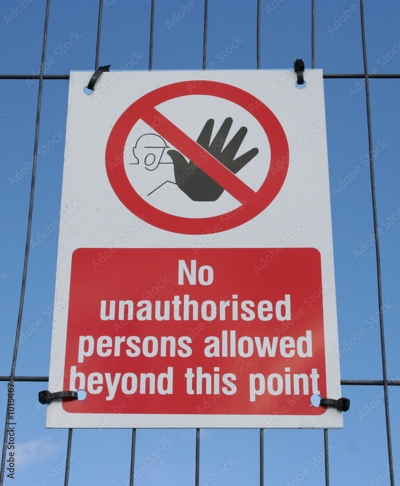 no unauthorised persons beyond this point sign Stock Photo | Adobe Stock