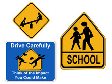 Warning Children Signs School, Drive Carefully And