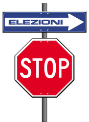 cartello senso unico e stop: elezioni