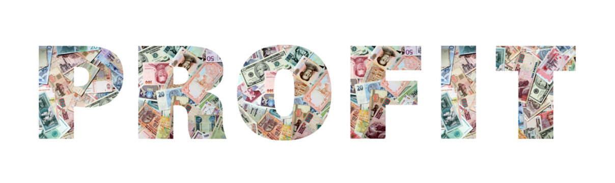 Word 'Profit' from Exotic Banknotes