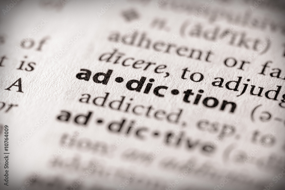 Dictionary Series - Health: addiction - obrazy, fototapety, plakaty 