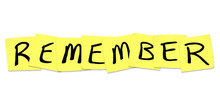 Remember - Word On Yellow Sticky Notes