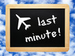 last minute - Flugreise - Holidays Concept
