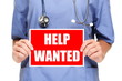 COVID-19 HELP WANTED healthcare workers doctor / nurse holding sign advert. 