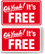 Oh Yeah Its FREE store sign set