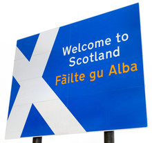 Welcome To Scotland Sign