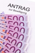 Euro Geldscheine und Antrag