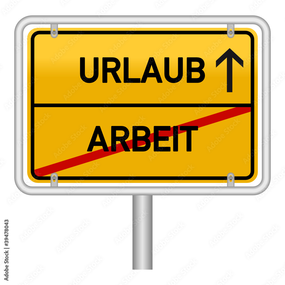 Urlaub Schild - Stock - GamesAgeddon