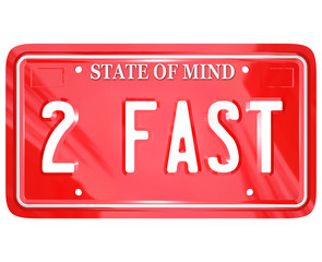 2 Fast Words on Red Vanity License Plate Speedy Driver