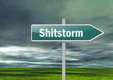Signpost "Shitstorm"