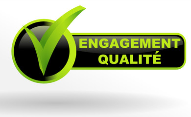 Poster - engagement qualité sur bouton validé vert et noir