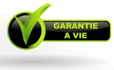 Poster - garantie a vie sur bouton validé vert et noir