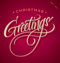 Poster - CHRISTMAS GREETINGS hand lettering (vector)