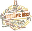 Word cloud for Cognitive bias