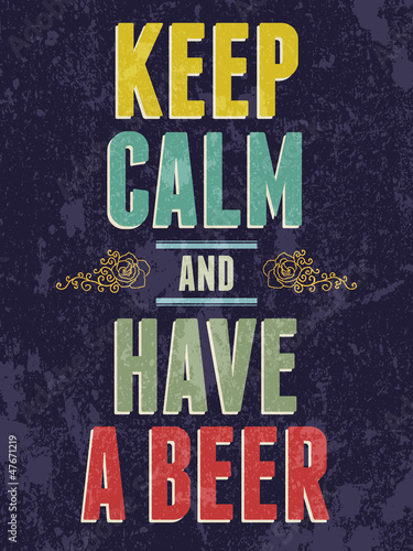 Naklejka - mata magnetyczna na lodówkę Keep calm and have a beer typography vector illustration.