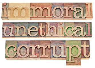 Wall Mural - immoral, unethical, corrupt