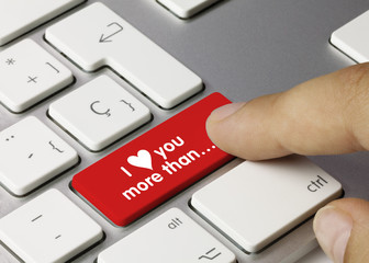 Wall Mural - I love you more than… keyboard key. Finger