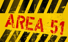 Warning Sign " Area 51 "