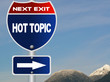 Hot topic road sign
