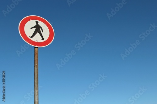 Verkehrszeichen Fußgänger Verboten The Letter