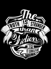Fototapete - Truth is stranger than fiction