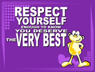 Wall Mural - Respect yourself - motivational phrase