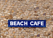 © Pitamaha - Beach cafe sign