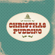 Retro Christmas Pudding Sign