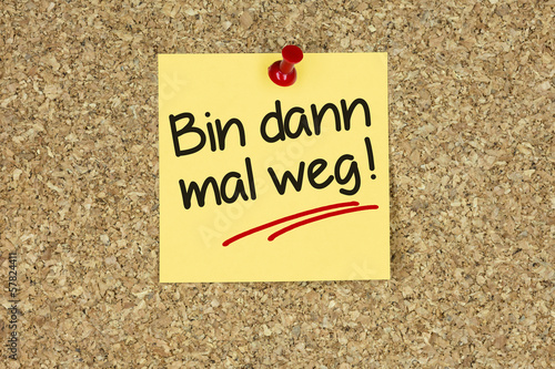 Bin Dann Mal Weg Bilder Kostenlos Bin dann mal weg Stock-Foto | Adobe Stock