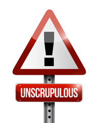 unscrupulous warning road sign illustration