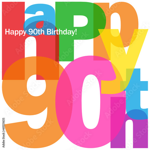 Happy 90th Birthday Card Ninety Party Celebration Congrats
