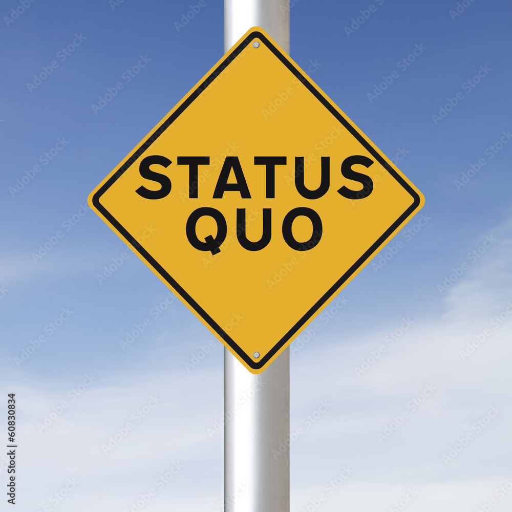 Status Quo Stock Photo | Adobe Stock