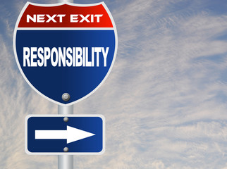Responsibility road sign