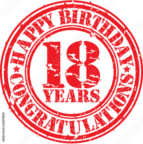 Photographie Happy birthday 18 years grunge rubber stamp, vector illustration