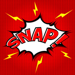 Wall Mural - Snap! Comic Speech Bubble, Cartoon.