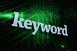 © Wavebreak Media - Keyword against green and black circuit board