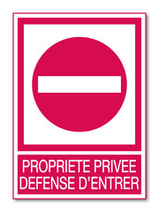 Sticker - Panneau propriété privée. Défense d'entrer.