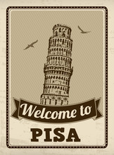 Welcome To Pisa Retro Poster