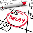 Delay Calendar Schedule Missed Date Appointment Meeting Pushed B