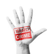 Open hand raised, Israeli Crime sign painted
