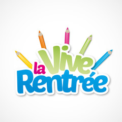 Wall Mural - vive la rentrée!