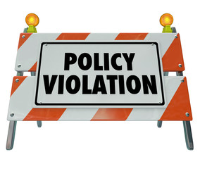 Wall Mural - Policy Violation Warning Danger Sign Non Compliance Rules Regula
