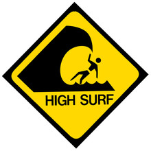 High Surf Warning Sign