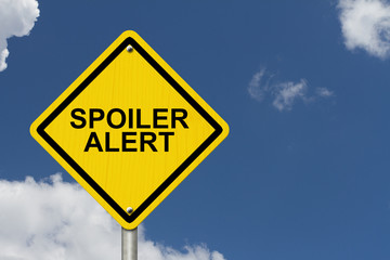 Wall Mural - Spoiler Alert Warning Sign