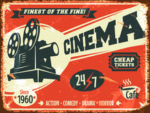 Grunge Retro Cinema Poster. Vector Illustration.