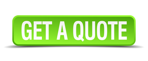 get a quote green 3d realistic square isolated button