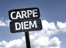 Carpe Diem Sign With Clouds And Sky Background