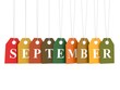 September tag on colored hanging labels. Fall colors
