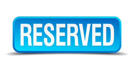 Wall Mural - Reserved blue 3d realistic square isolated button